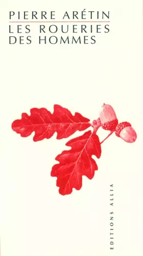 Couverture du produit · Les Roueries des hommes