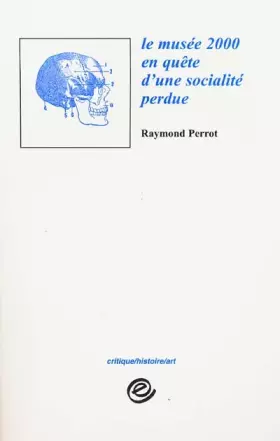 Couverture du produit · Le Musee 2000 En Quete D'Une Socialite Perdue