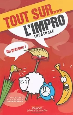Couverture du produit · Tout sur... l'impro théâtrale