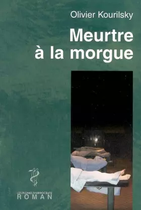 Couverture du produit · Meurtre à la morgue