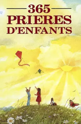 Couverture du produit · 365 prières d'enfants