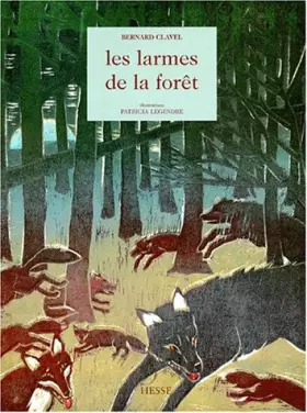 Couverture du produit · Les Larmes de la Forêt