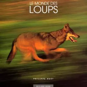 Couverture du produit · Le monde des loups