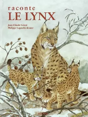 Couverture du produit · Raconte le lynx
