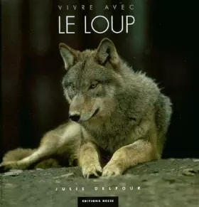 Couverture du produit · Vivre avec le loup