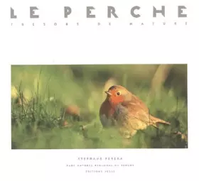 Couverture du produit · Le Perche: trésors de nature