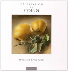 Couverture du produit · Célébration du coing