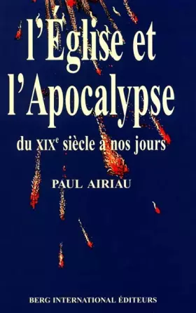 Couverture du produit · L'Eglise et l'Apocalypse