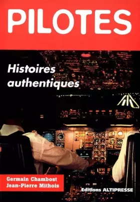 Couverture du produit · Pilotes : Histoires authentiques