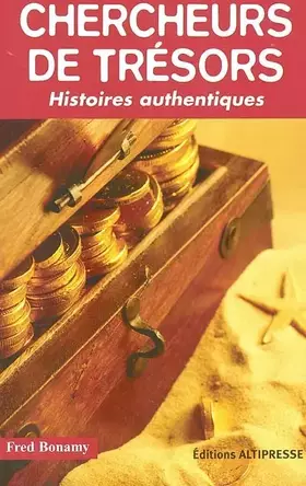 Couverture du produit · Chercheurs de trésors : Histoires authentiques