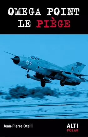 Couverture du produit · Omega point: Le piège