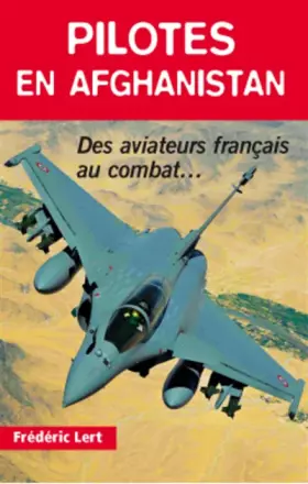 Couverture du produit · Pilotes en Afghanistan