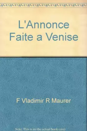 Couverture du produit · L'annonce faite a venise