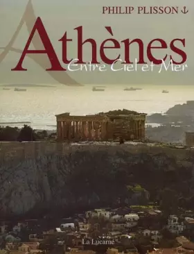 Couverture du produit · Athènes : Entre Ciel et Mer