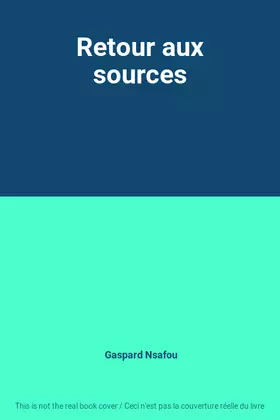 Couverture du produit · Retour aux sources