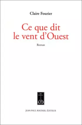 Couverture du produit · Ce que dit le vent d'ouest