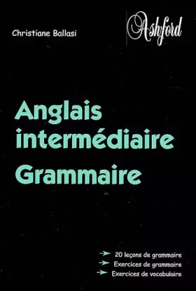 Couverture du produit · Anglais intermédiaire: Grammaire