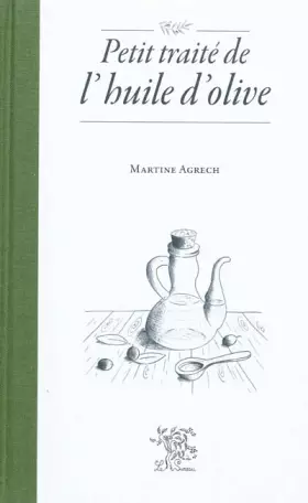 Couverture du produit · Petit traité de l'huile d'olive