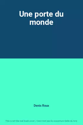 Couverture du produit · Une porte du monde