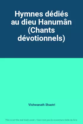 Couverture du produit · Hymnes dédiés au dieu Hanumân (Chants dévotionnels)