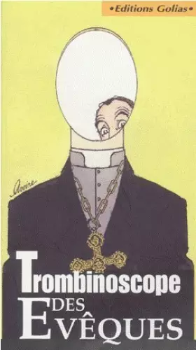 Couverture du produit · Le trombinoscope des évêques