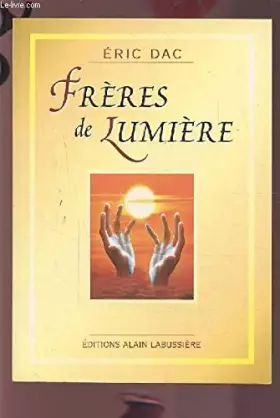 Couverture du produit · Frères de lumière