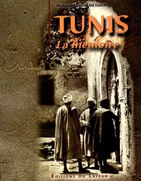Couverture du produit · Tunis, la mémoire
