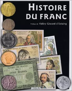 Couverture du produit · Histoire du Franc. 1360-2002