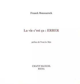 Couverture du produit · Vie c'est ca (la) : errer