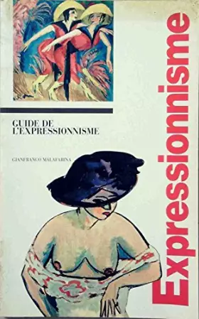 Couverture du produit · GUIDE DE L'EXPRESSIONNISME