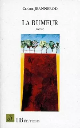 Couverture du produit · La rumeur
