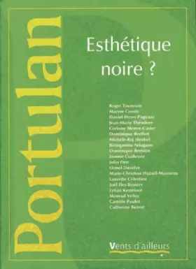Couverture du produit · Portulan, numéro 3 : Esthétique noire