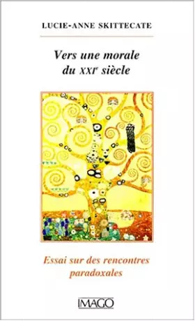 Couverture du produit · Vers une morale du XXIe siècle