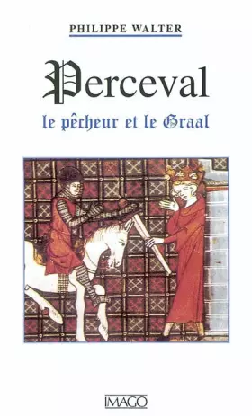 Couverture du produit · Perceval : Le Pêcheur et le Graal