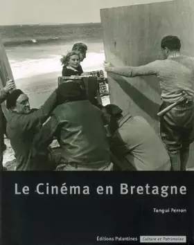 Couverture du produit · Le cinéma en Bretagne