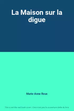 Couverture du produit · La Maison sur la digue