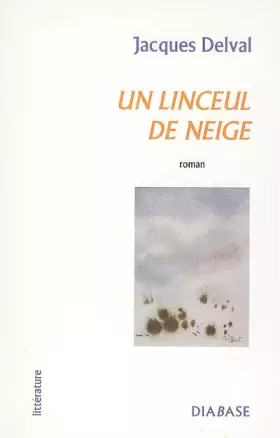 Couverture du produit · Un Linceul de neige