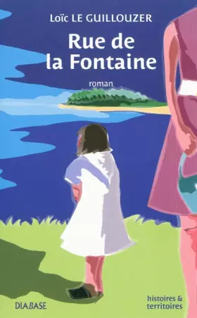 Couverture du produit · Rue de la fontaine