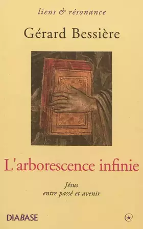Couverture du produit · L'Arborescence Infinie