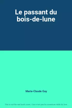Couverture du produit · Le passant du bois-de-lune