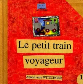 Couverture du produit · Le petit train voyageur