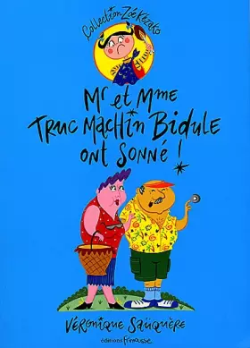 Couverture du produit · Mr et mme Truc Machin Bidule