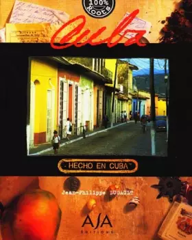 Couverture du produit · CUBA. Hecho en Cuba