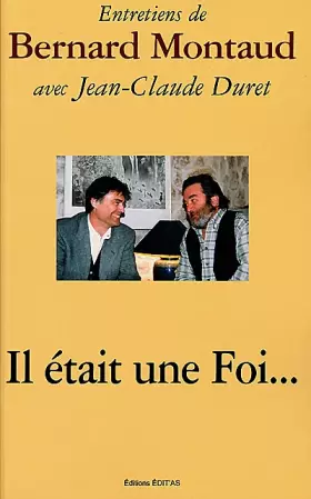 Couverture du produit · Il était une foi ...