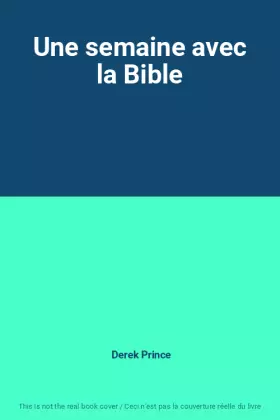 Couverture du produit · Une semaine avec la Bible