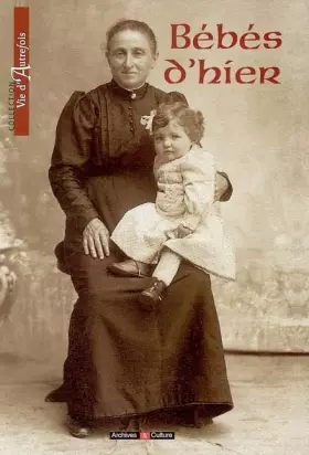 Couverture du produit · Bébés d'hier