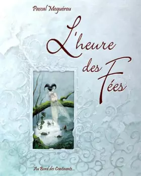 Couverture du produit · L'heure des fées