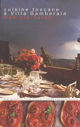 Couverture du produit · Cuisine toscane à la villa Gamberaia