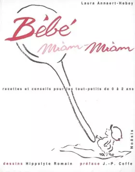 Couverture du produit · Bébé Miam Miam