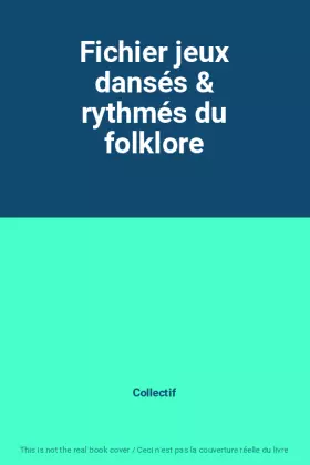 Couverture du produit · Fichier jeux dansés & rythmés du folklore